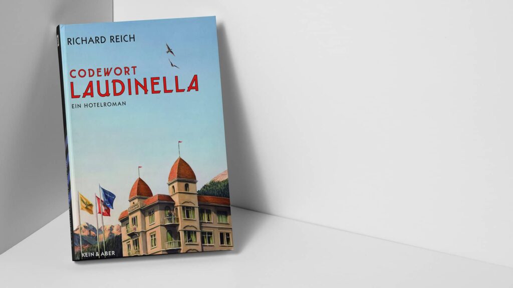 In der Literatur verewigt: Codewort Laudinella